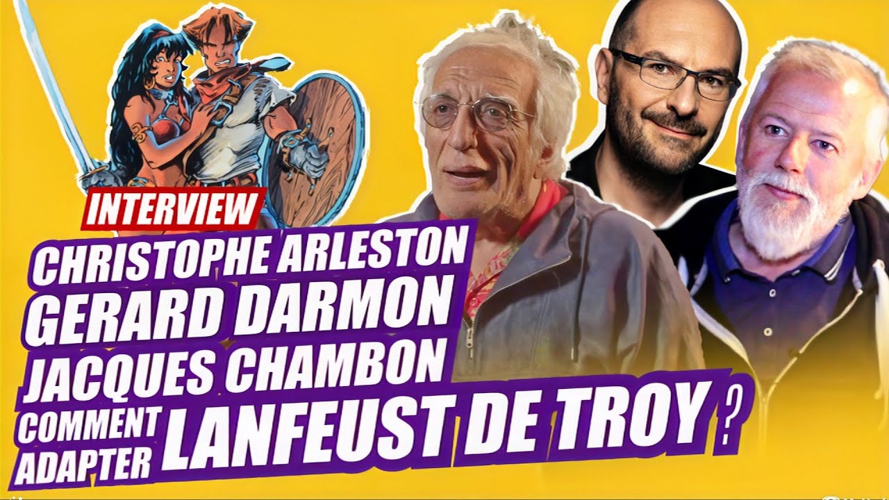 Christophe Arleston, Gérard Darmon et Jacques Chambon adaptent Lanfeust de Troy.