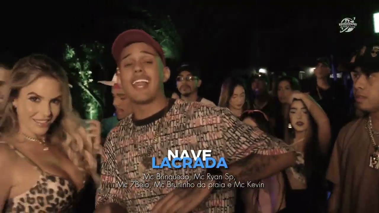 Nave Lacrada - Mc Kevin, Mc Brinquedo, Mc Ryan Sp, Mc 7Belo e Mc Bruninho da praia ( Dj oreia )