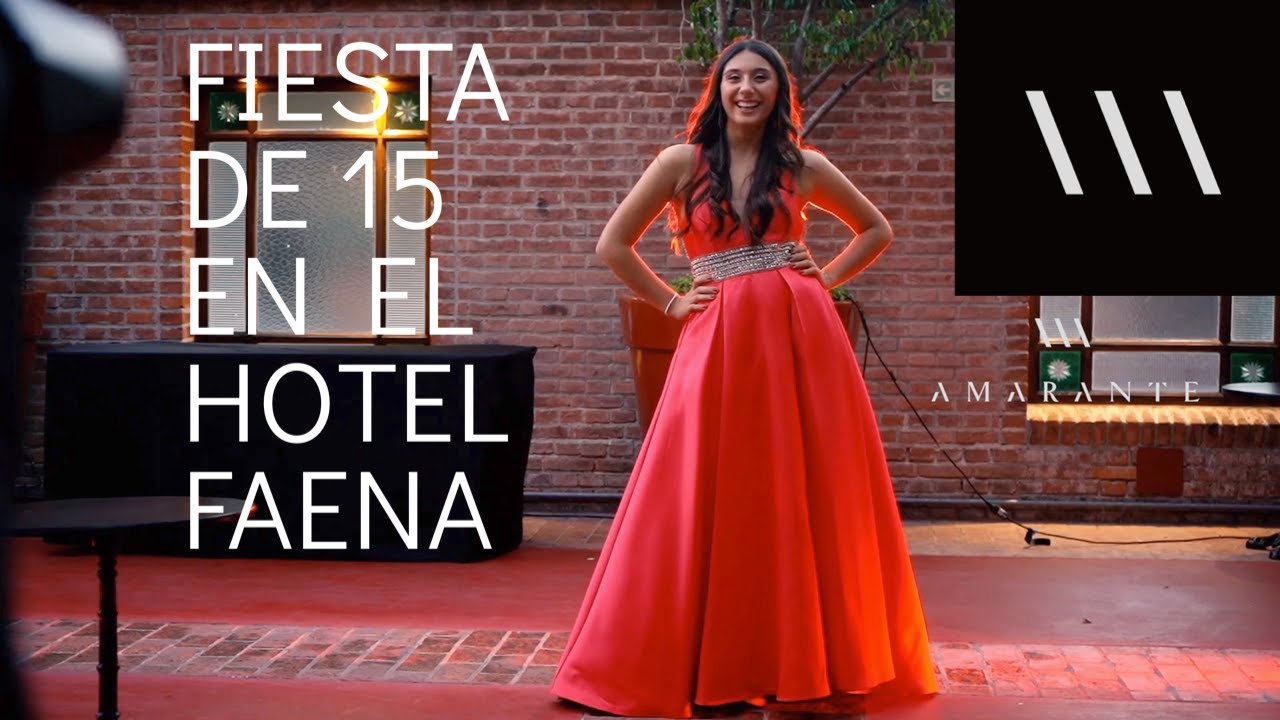 XV EN HOTEL FAENA! #siemprefiesta