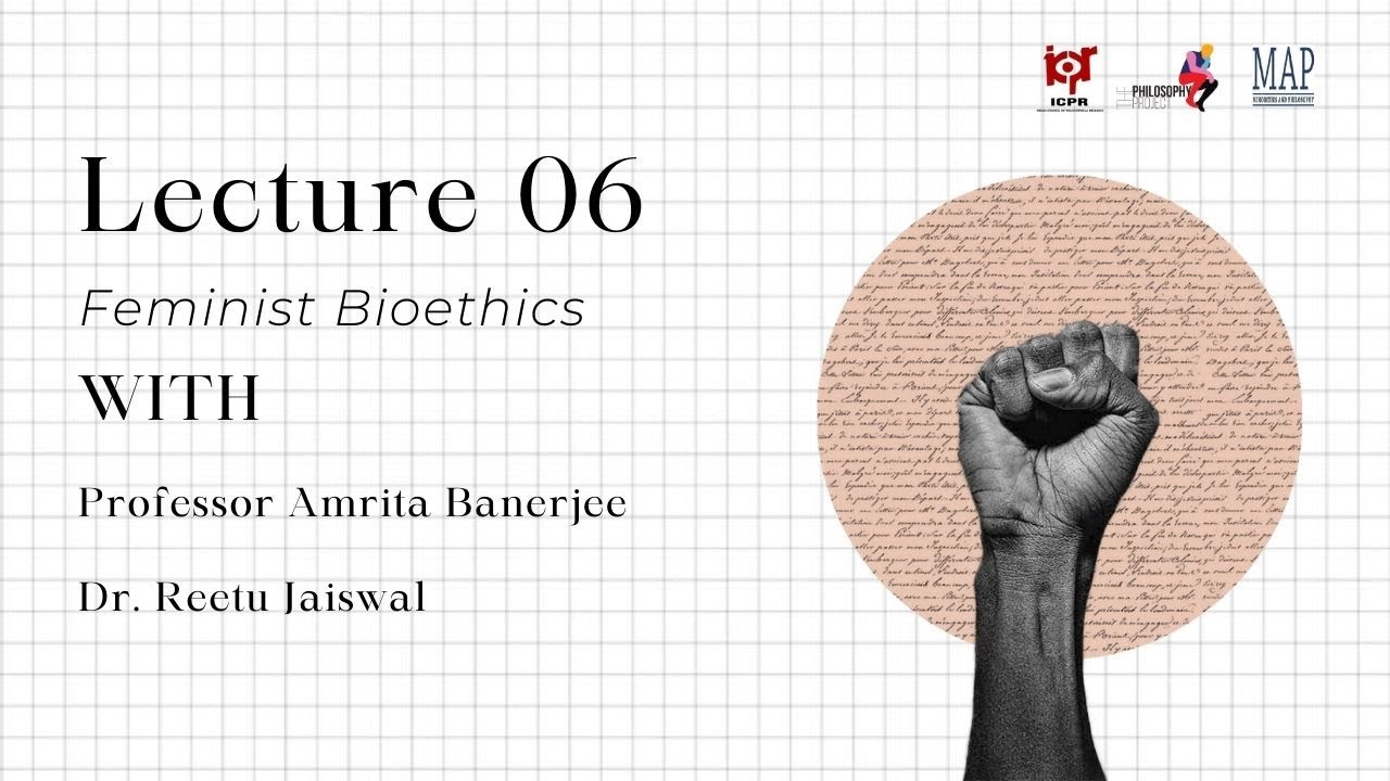 Lecture on Feminism and Bioethics by Professor Amrita Banerjee