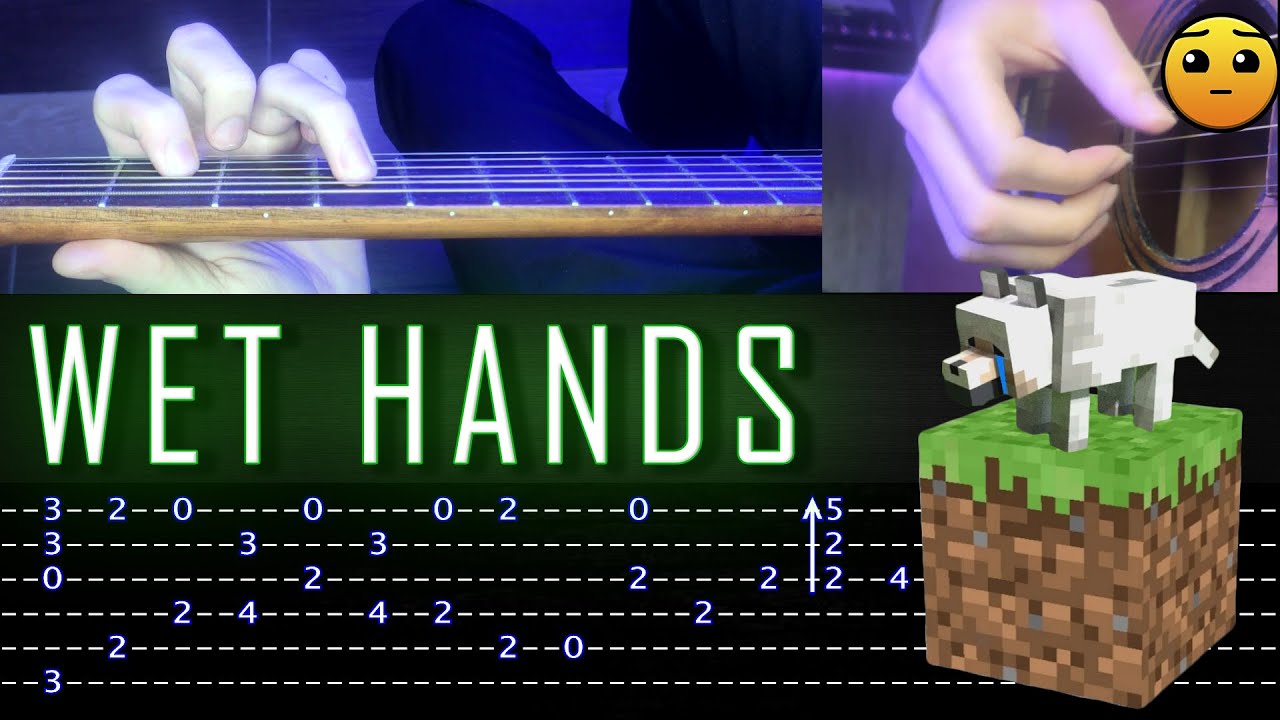 How to play Minecraft 'Wet Hands' theme | Guitar Tutorial [TABS] Fingerstyle
