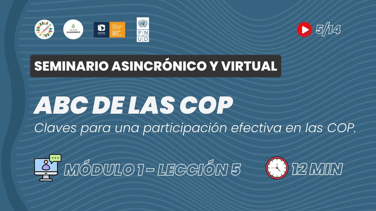 Lección 1.5. Protocolo de Kioto y Acuerdo de París