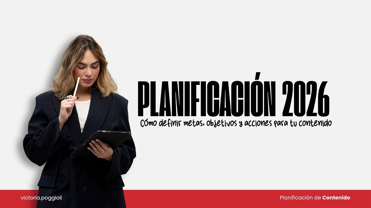 Cómo PLANIFICAR tu contenido este 2026 - metas y objetivos