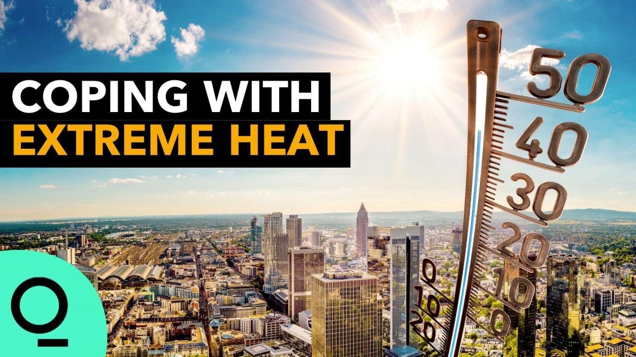 Tips to Cope With Extreme Heat