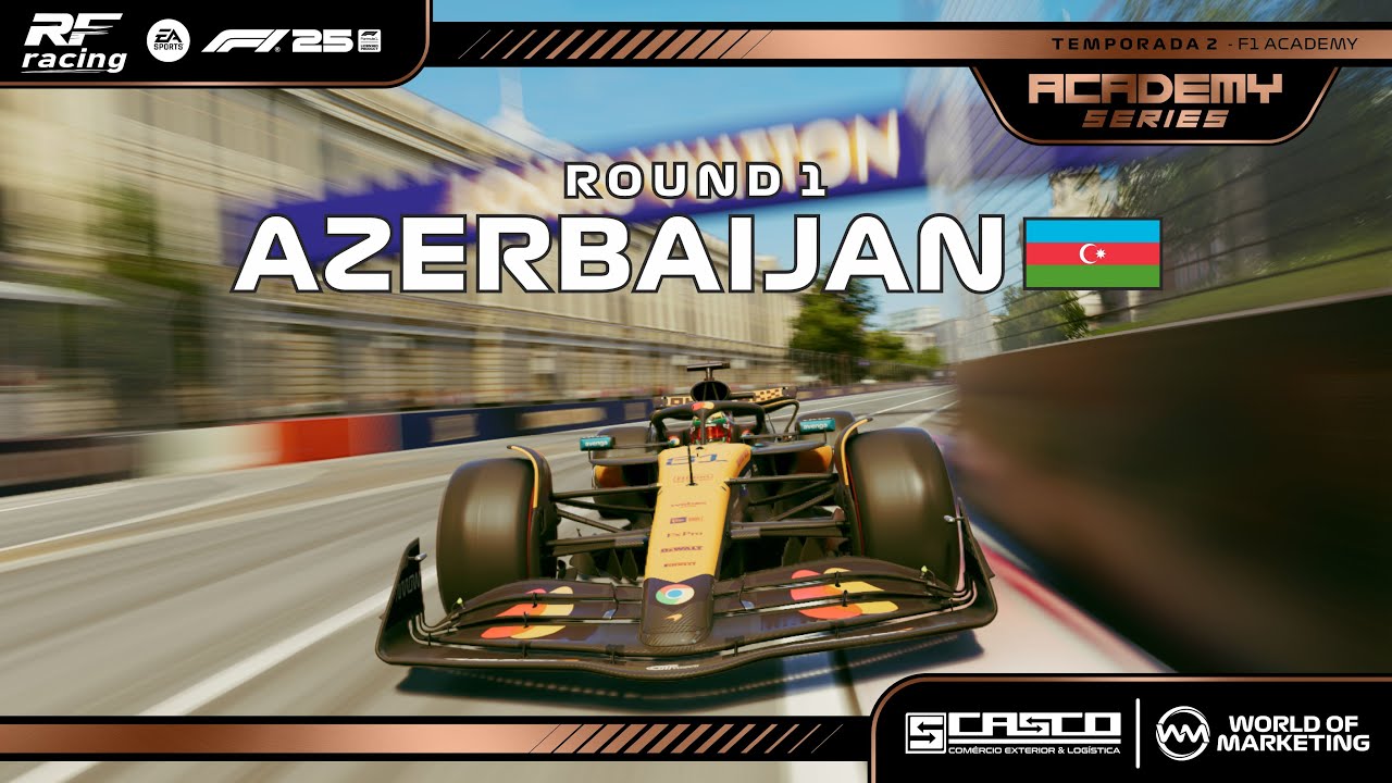 🔴 F1 25 AO VIVO | GP DO AZERBAIJÃO 🇦🇿 | RFR LEAGUE - ACADEMY SERIES - T2 - ETAPA 01