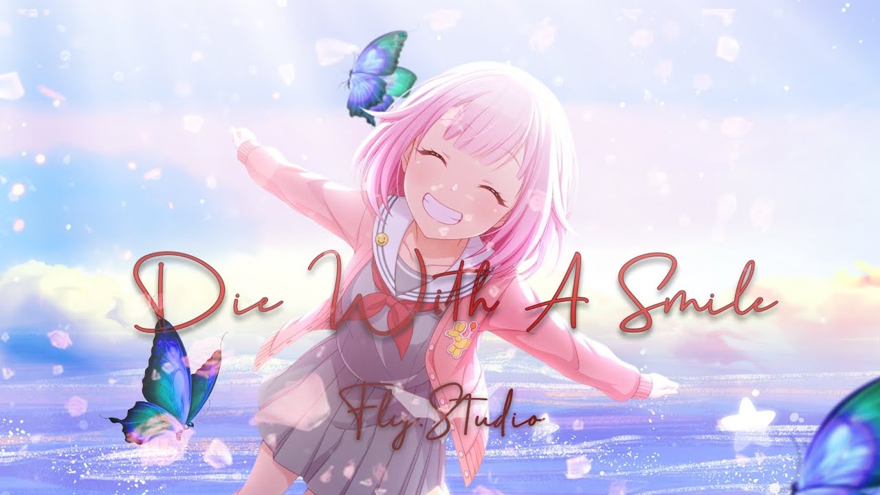 Die with A Smile | MEP