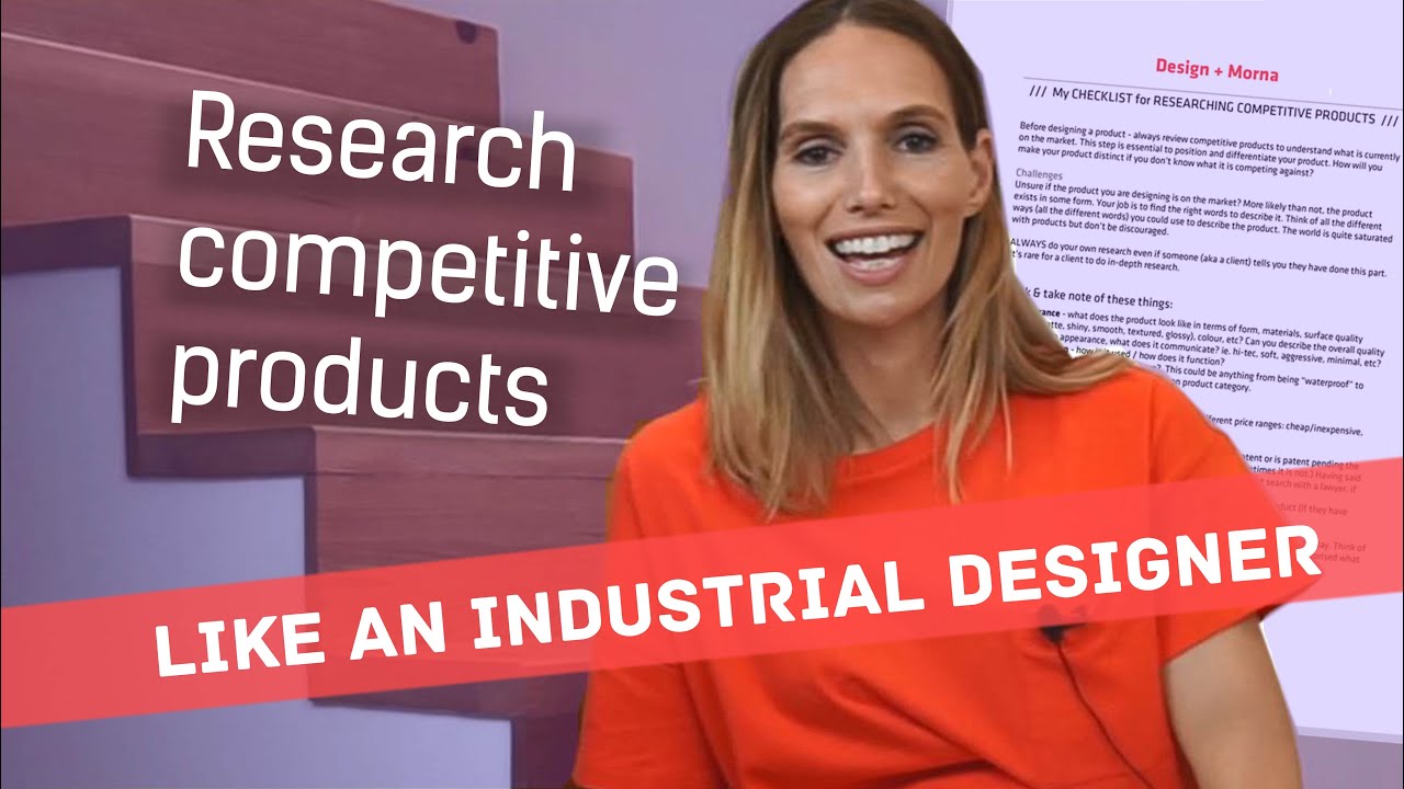 How to Research competitive products like an Industrial Designer