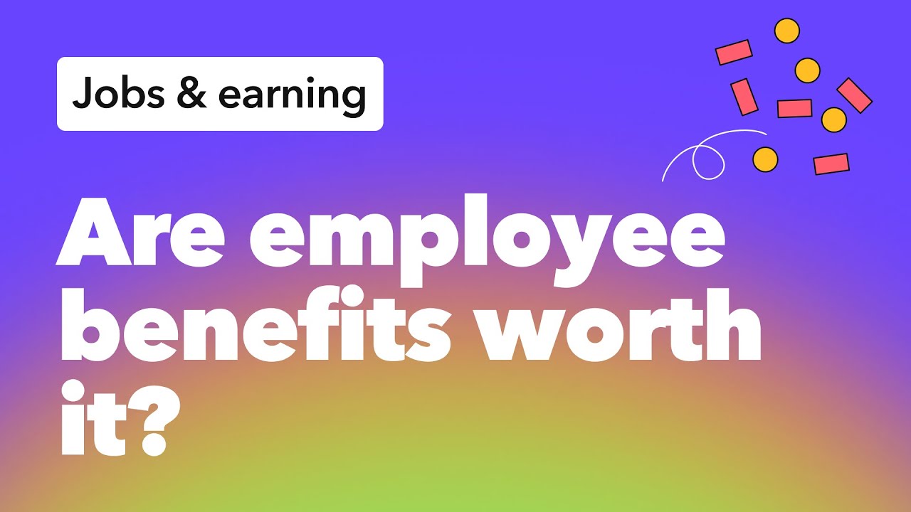 What Are Employee Benefits? Why Pay Isn't Just About Salary.
