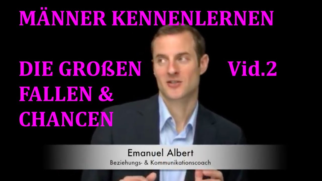 V2 M&auml;nner kennenlernen: Gro&szlig;e Fallen & Hilfestellung | M&auml;nner ansprechen Flirtcoaching