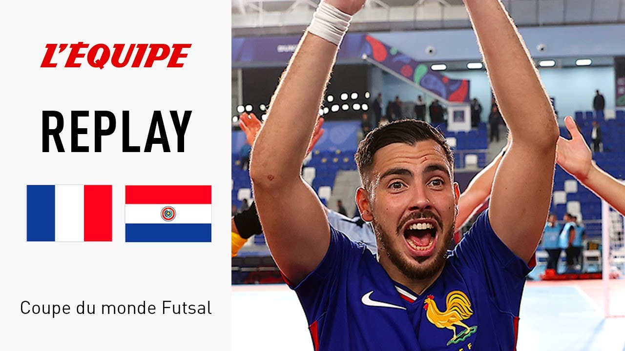 Coupe du monde Futsal 2024 - Le replay intégral de France-Paraguay