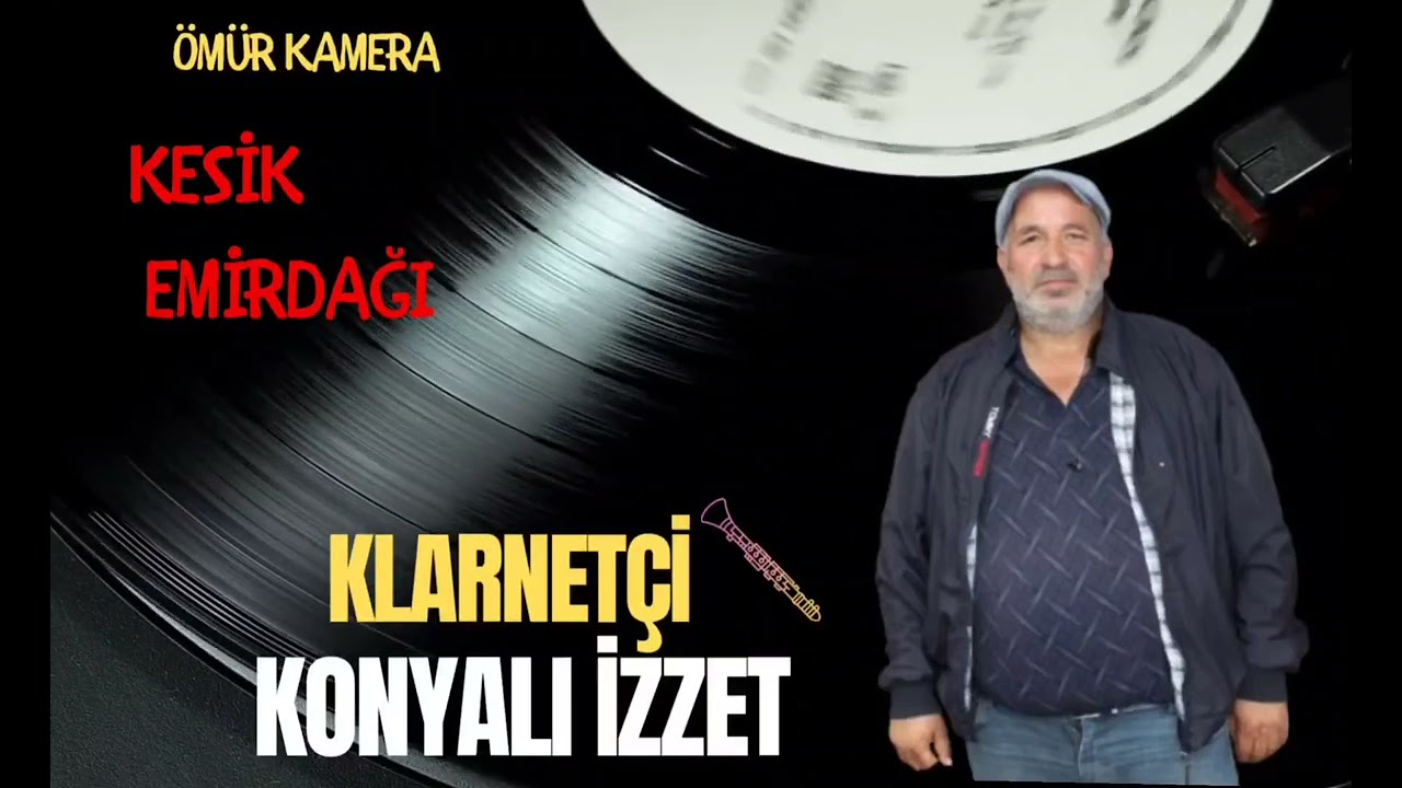 Klarnetçi Konyalı İzzet - Kesik Emirdağı (Enstürmantal)