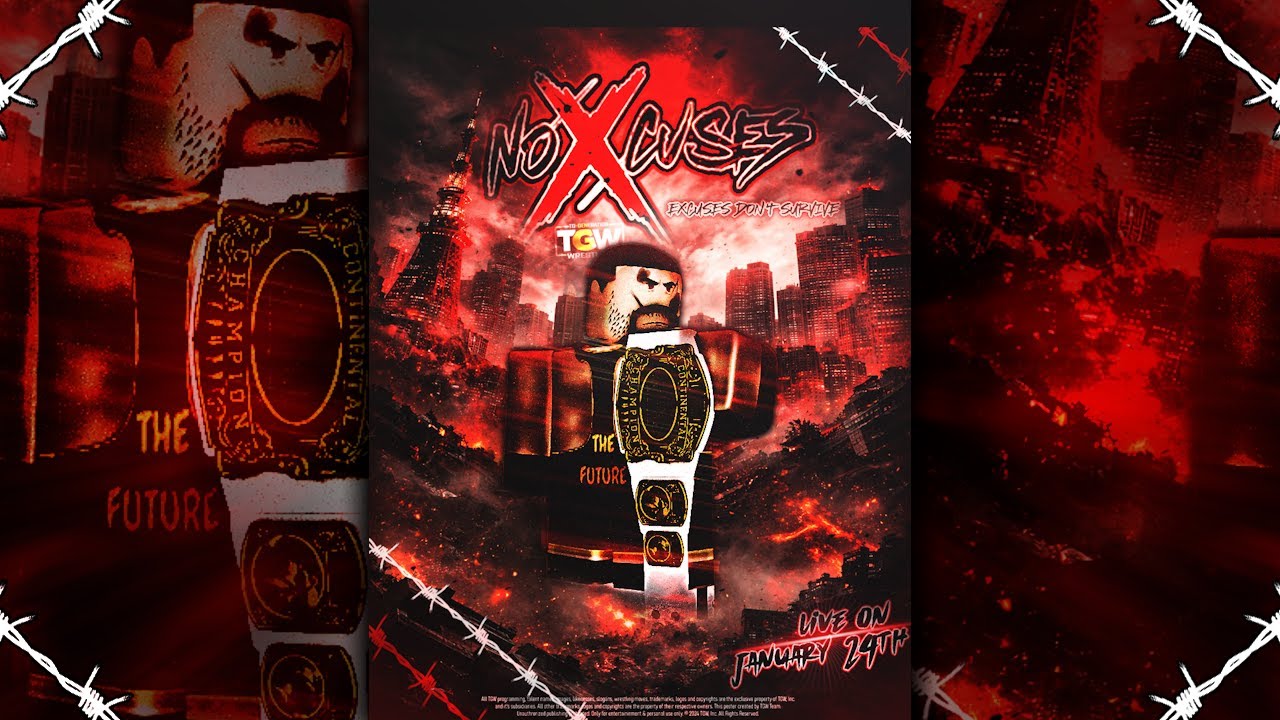 TGW Presents: No Xcuses