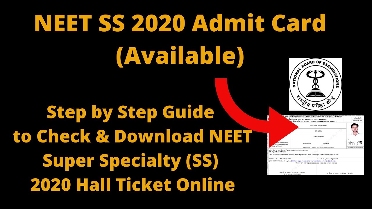 NEET SS 2020 Admit Card (Released)-How to Download NEET Super Specialty (SS) 2020 Hall Ticket Online