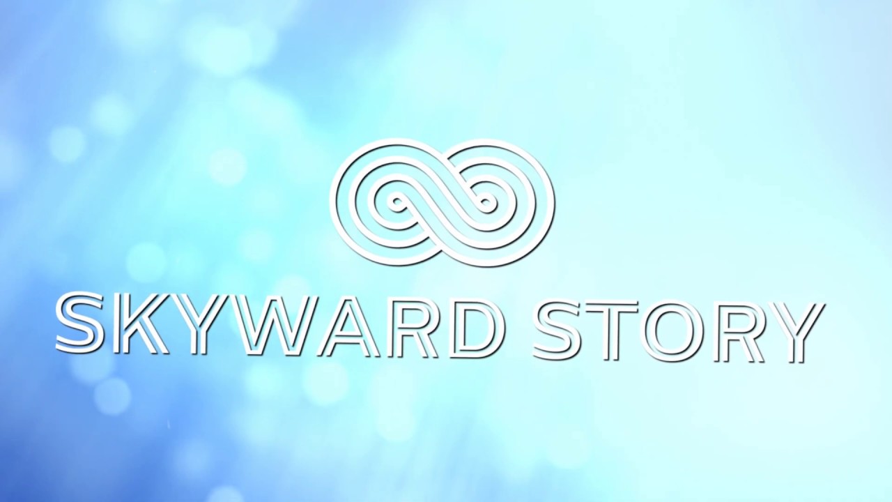 Skyward Story  - 