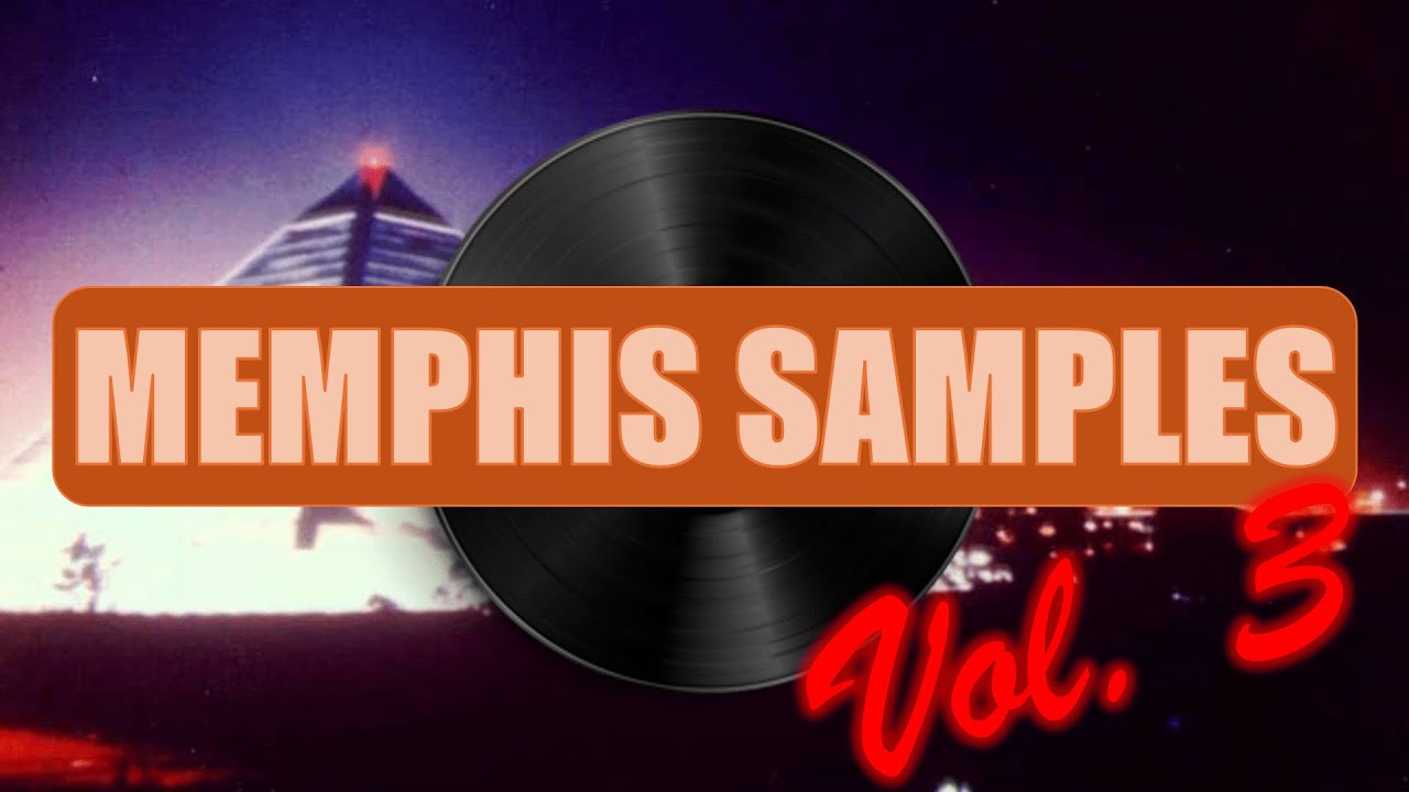 Greatest Memphis Rap Samples 3