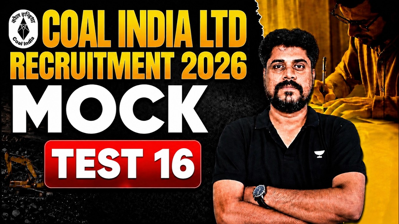 Coal India Ltd Recruitment 2026 | MOCK TEST 16 | Most Expected Questions | CIL Exam Preparation