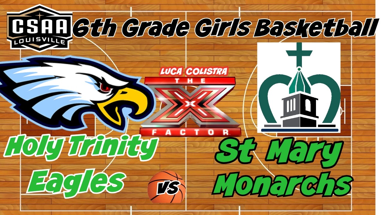 Holy Trinity Eagles vs St  Mary Academy Monarchs - February 11, 2026