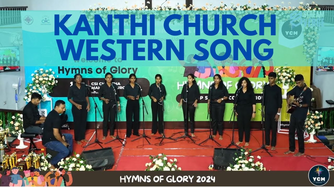Kanthi Church team performance @ Hymns of Glory 2024