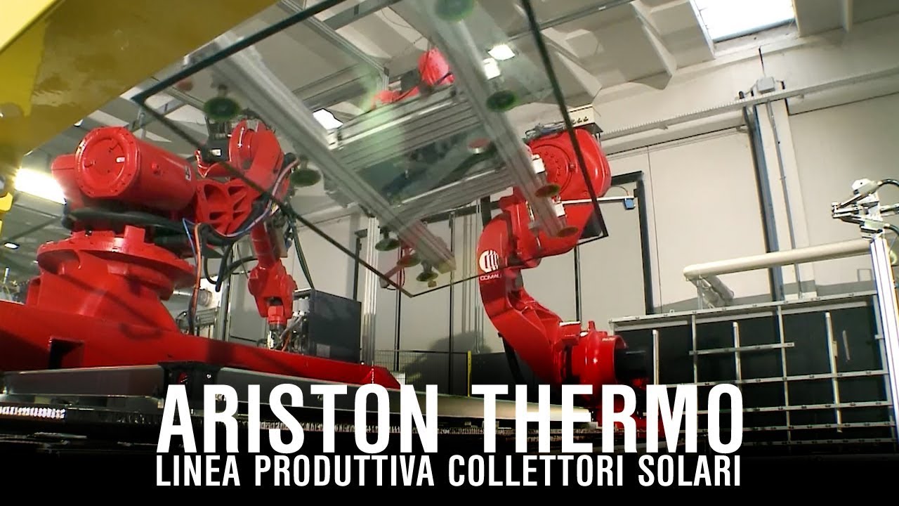 Ariston Thermo - Linea produttiva collettori solari