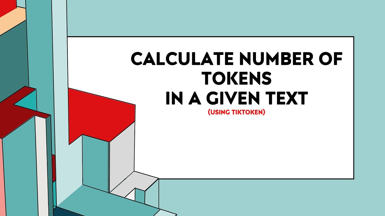 How To Calculate Number Of Tokens In A Given Text