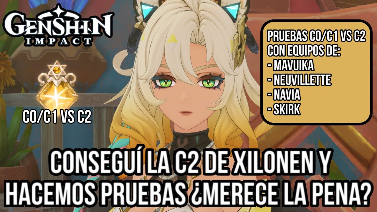 CONSEGUÍ LA C2 DE XILONEN Y LA PROBAMOS C0/C1 VS C2 ¿MERECE LA PENA? #genshinimpact #xilonen #f2p
