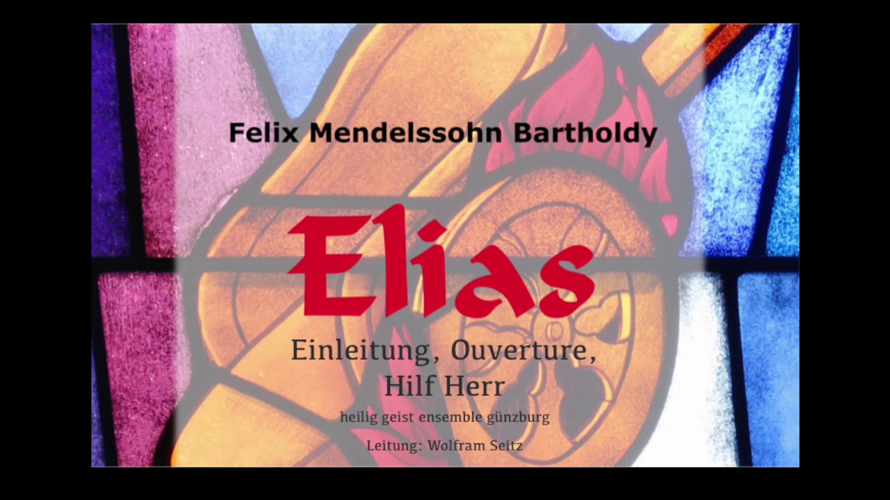 ELIAS op. 70 Nr. 1 Einleitung, Ouverture & Chor 