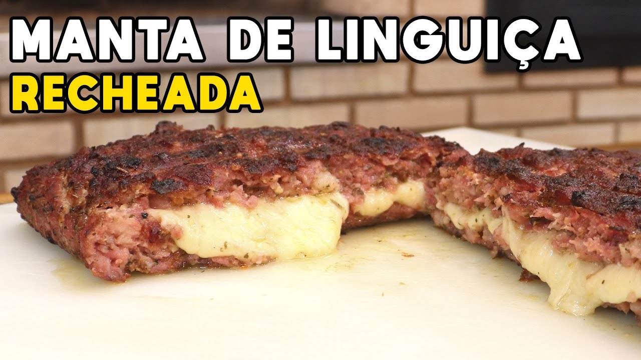 Como Fazer Manta de Linguiça Recheada - Tv Churrasco