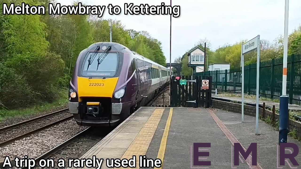 Onboard an EMR Class 222 “Meridian” from Melton Mowbray to Kettering (02/05/23)