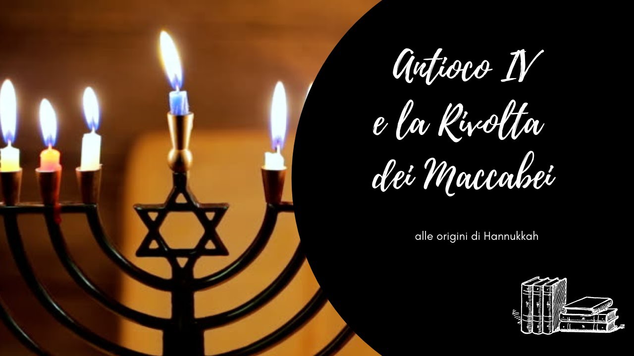 Antioco IV e la rivolta dei Maccabei