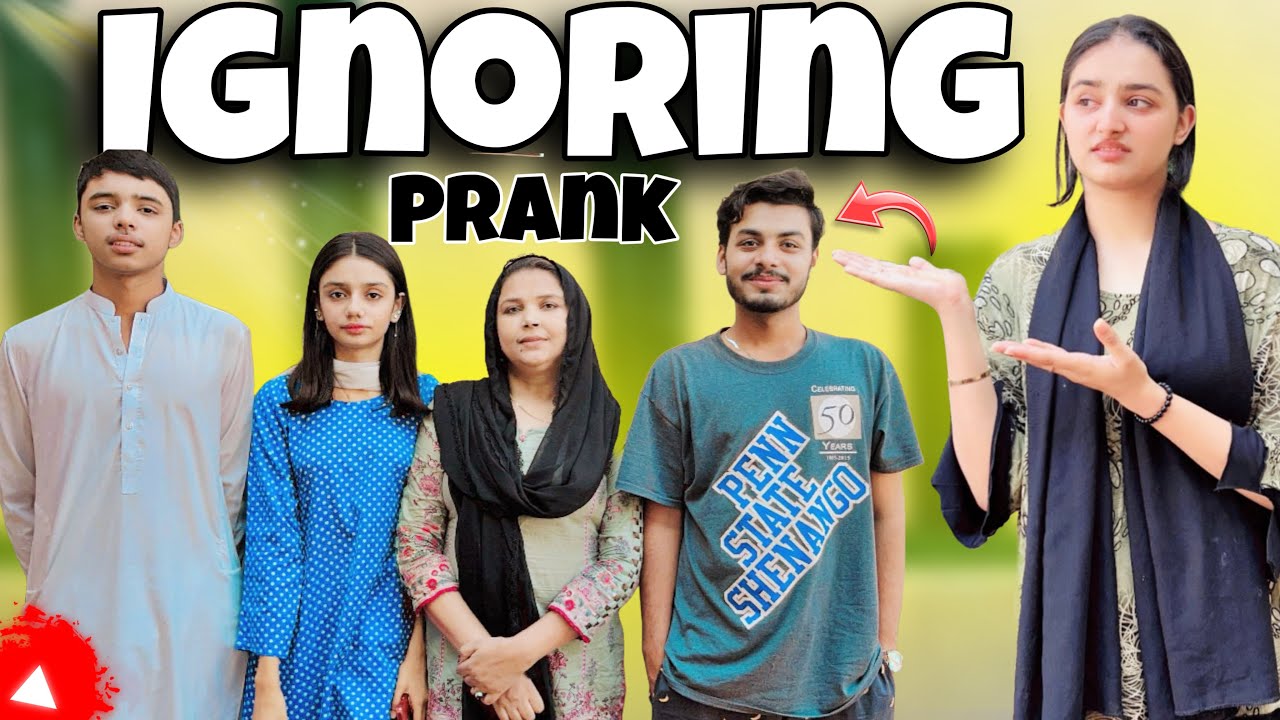 Ignoring prank with family || bhut maza aaya