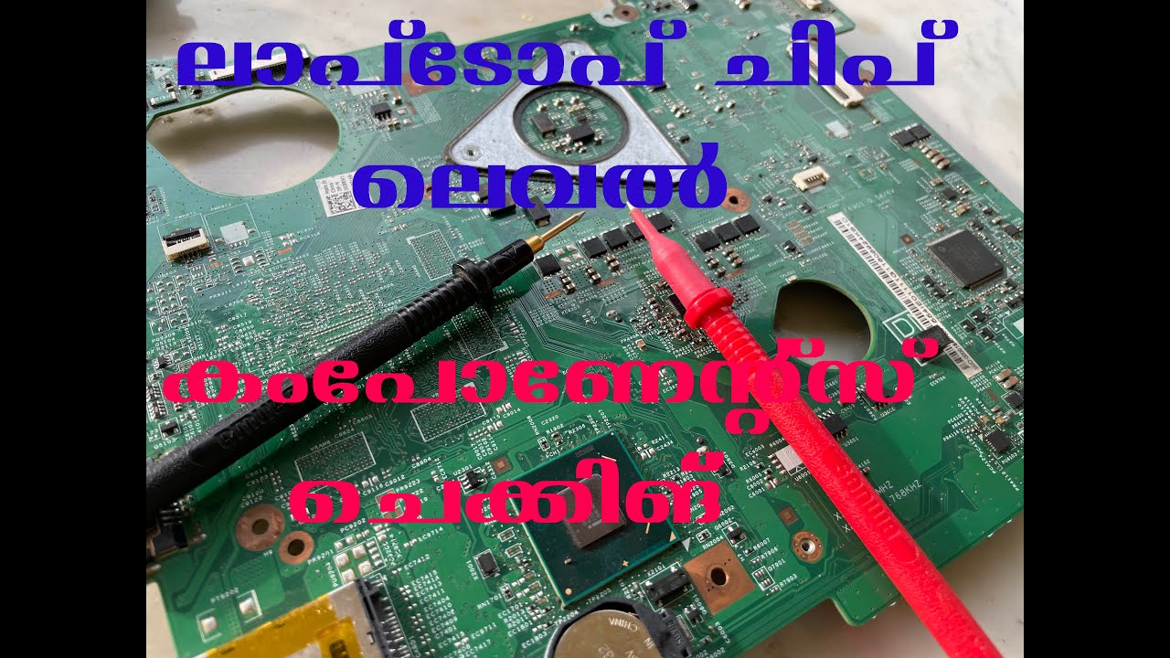 Laptop Chip Level Service Repair Tutorial Part 6 SMD Components Checking Malayalam
