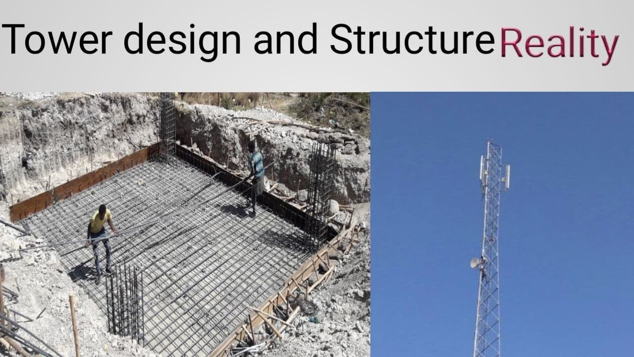 Tower design and structure /Tower Erection