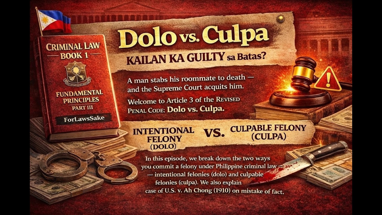 Dolo vs. Culpa: Kailan Ka GUILTY sa Batas?