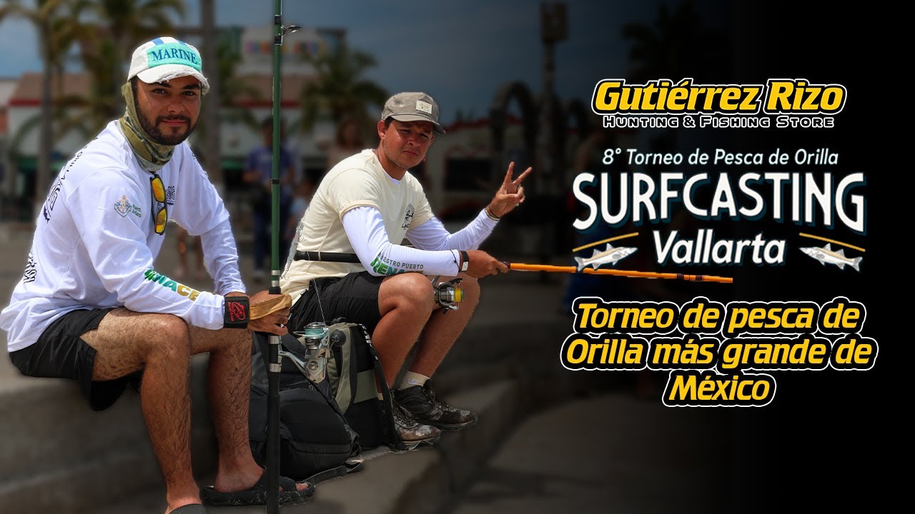 8 Torneo de Pesca de Orilla Surfcasting Vallarta