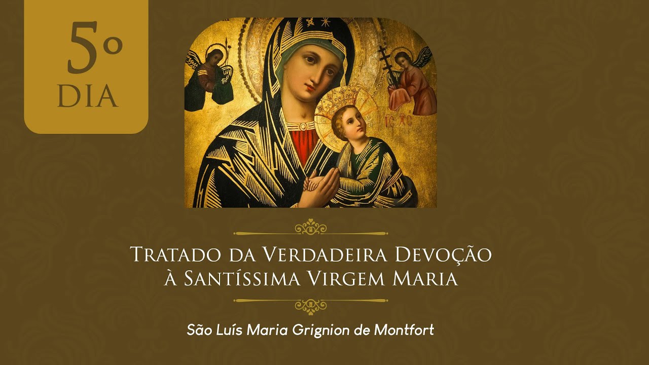 Consagra&ccedil;&atilde;o Total &agrave; Sant&iacute;ssima Virgem Maria | 5&ordm; dia | Padre Mario Sartori
