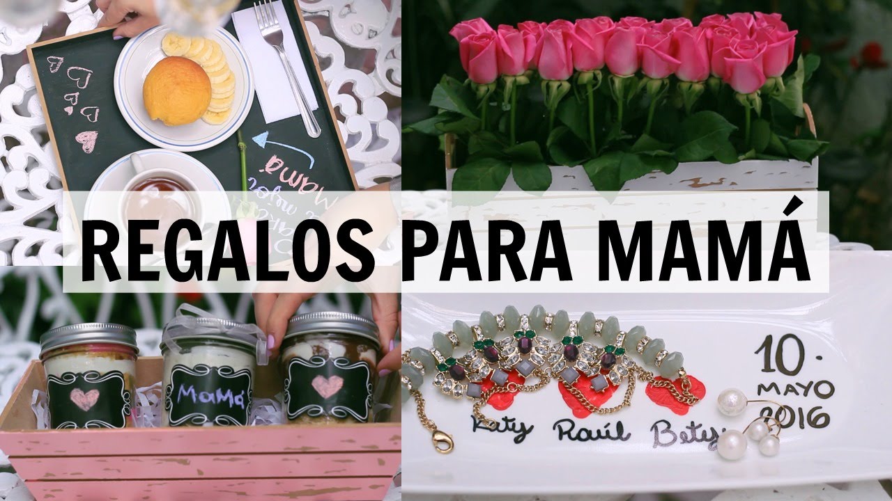 4 REGALOS SUPER FÁCILES QUE TU MAMÁ AMARÁ - DIY | What The Chic