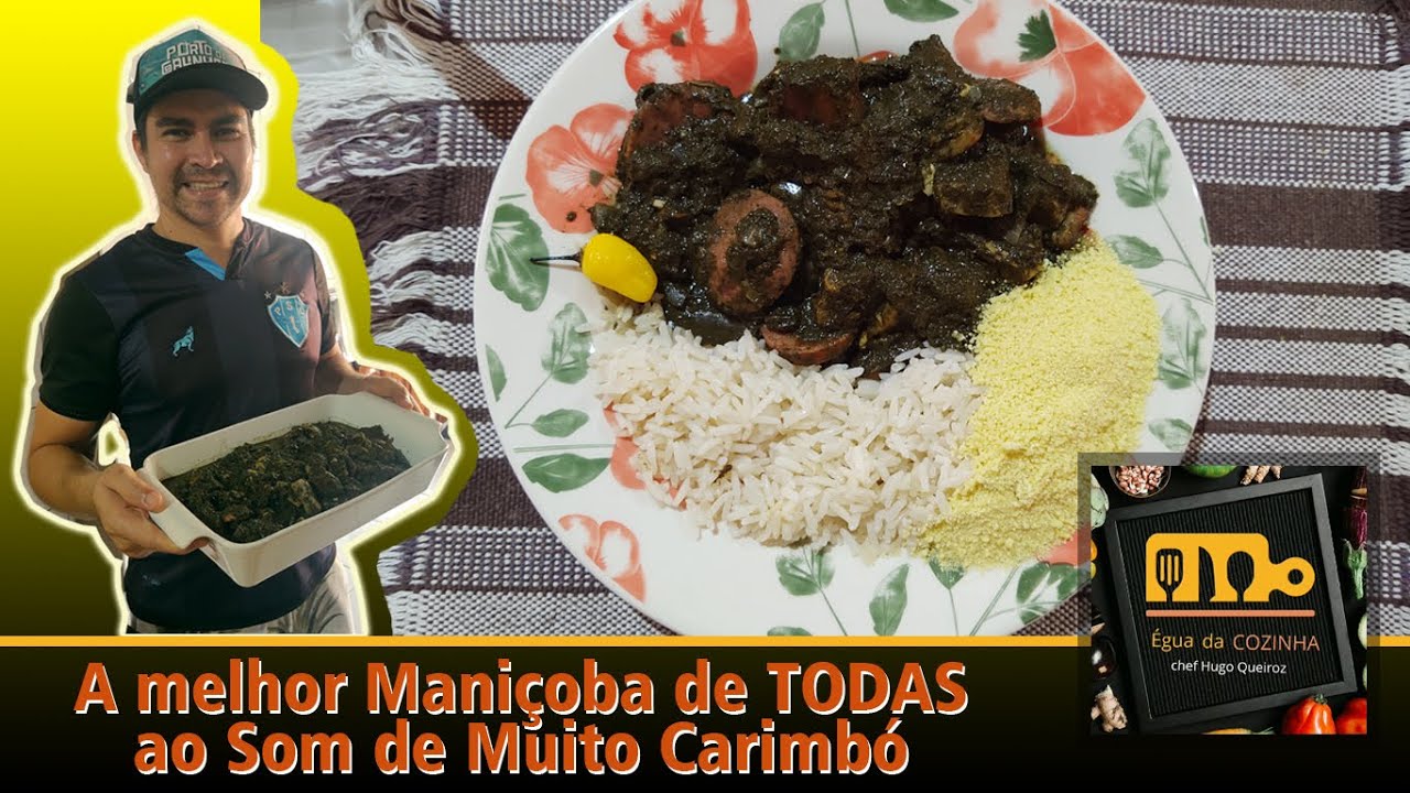 Como fazer a melhor Maniçoba das Galáxias / How to make the best Maniçoba of the Galaxies