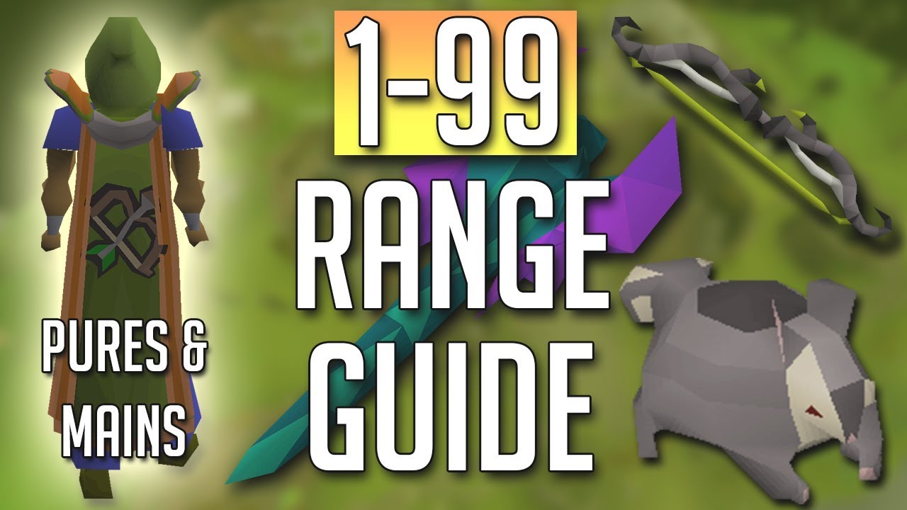 [OSRS] In-Depth FULL 1-99 RANGE Guide (Best Methods)