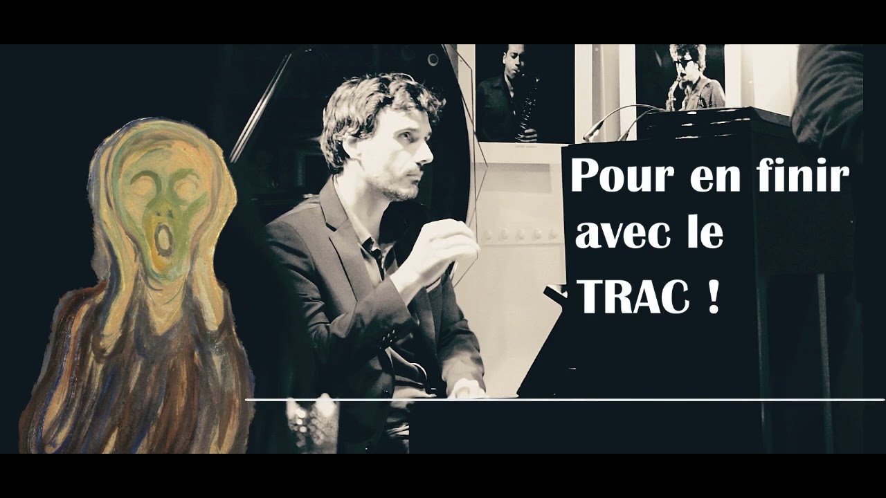 Pour en finir avec le TRAC !