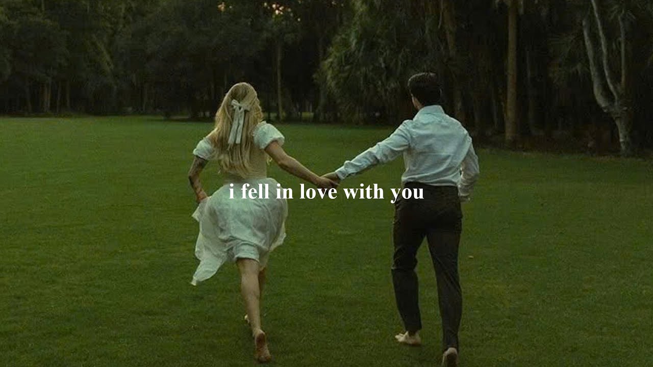 [playlist] i fell in love with you