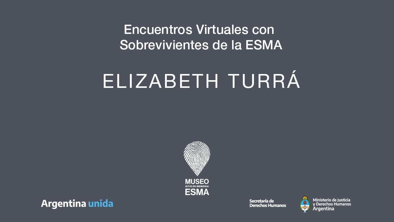 2021 - Encuentros con Sobrevivientes - Elizabeth Turrá