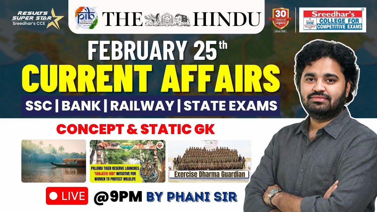 🔴Live | Daily Current Affairs in Telugu | February  25th | Latest & Important News | PHANI SIR