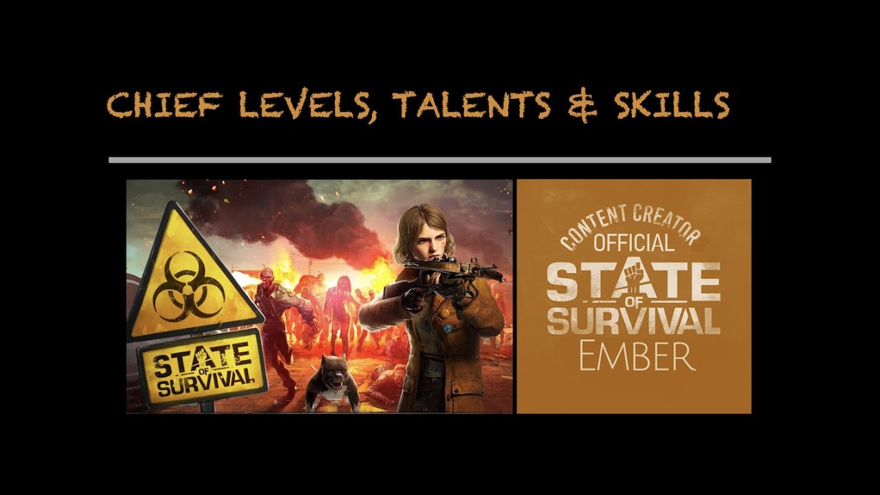 State of Survival: Chief Levels, Talents & Skills