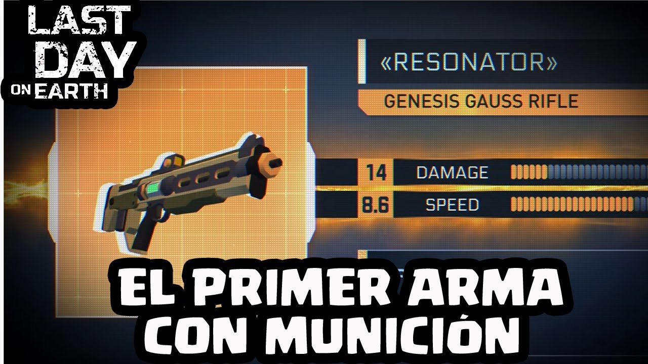 EL PRIMER ARMA CON MUNICIÓN | LAST DAY ON EARTH: SURVIVAL | [El Chicha]