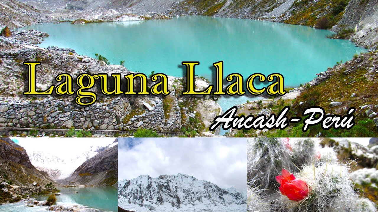 Trekking a la Laguna Llaca