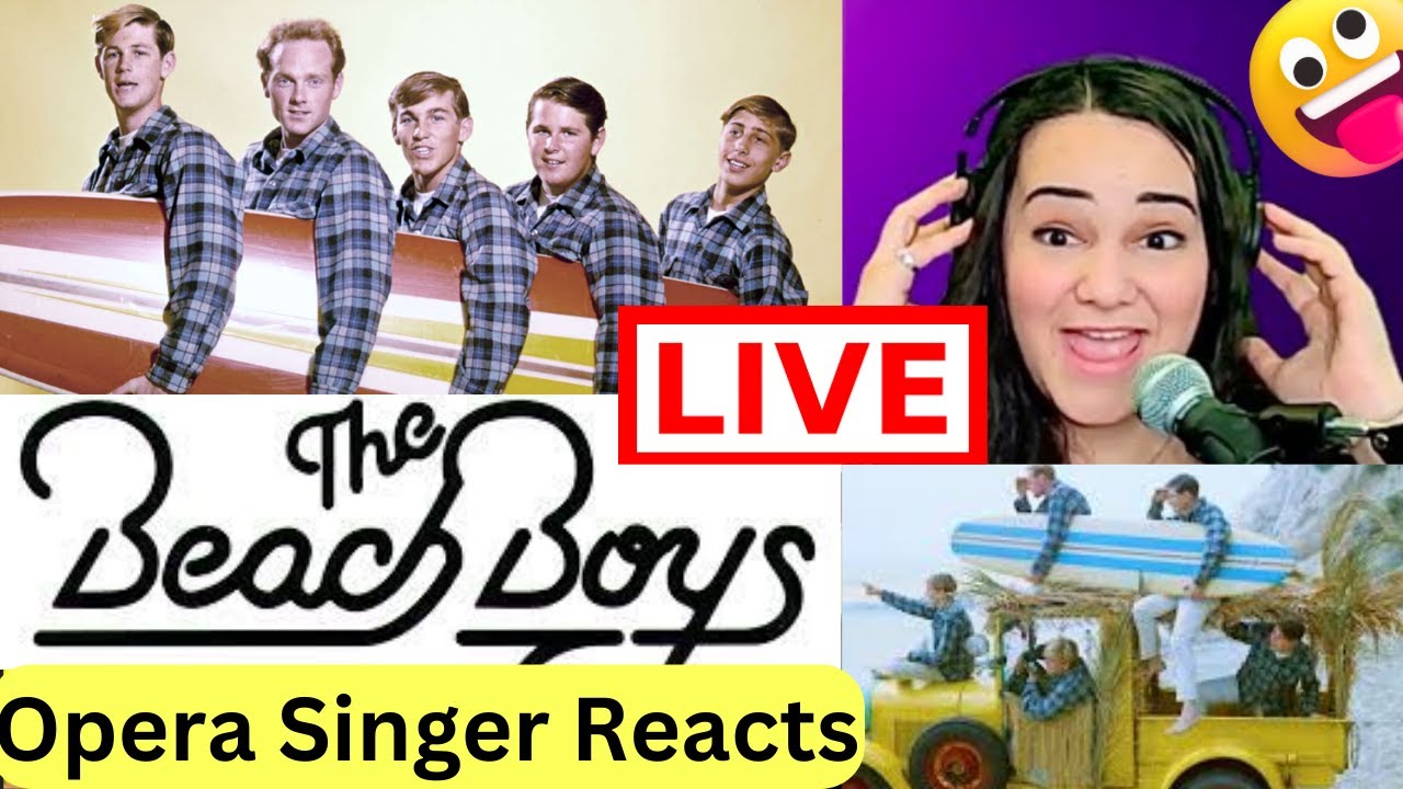 The Beach Boys — I Get Around | Оперная певица РЕАКЦИЯ ВЖИВУЮ 🎸🎶📣😎