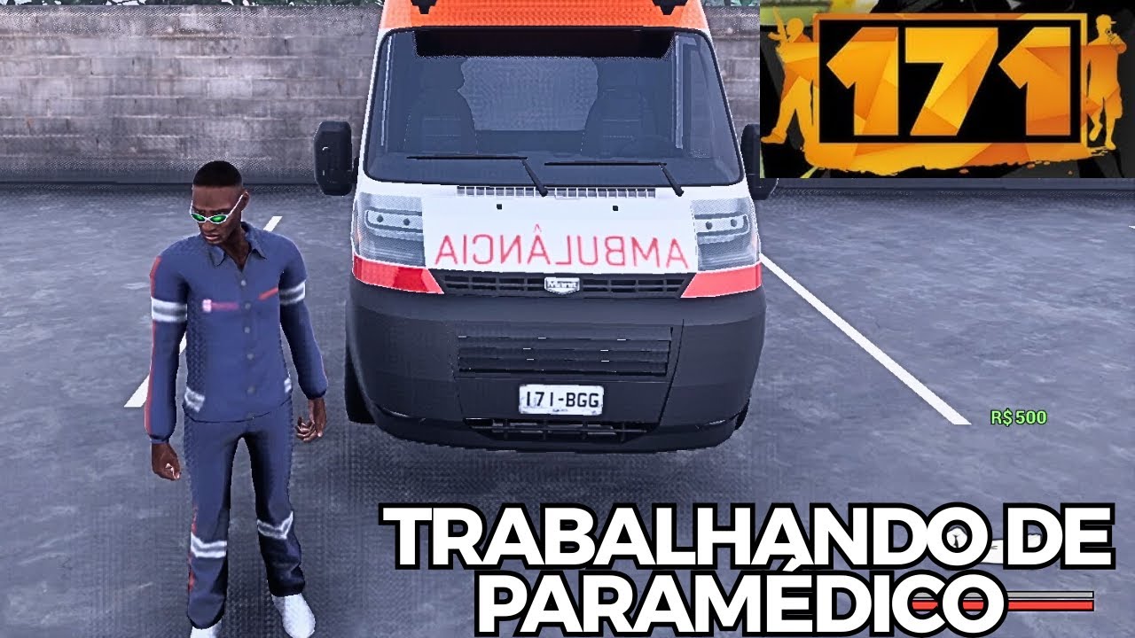 171 TRABALHANDO DE SOCORRISTA COM CARRO DA SAMU