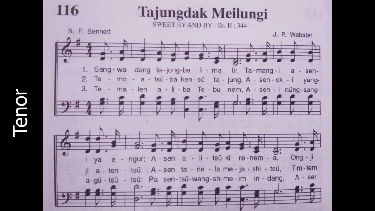 Ao hymnal no. 116 || Tajungdak meilungi {sweet by and by} all parts instrumental