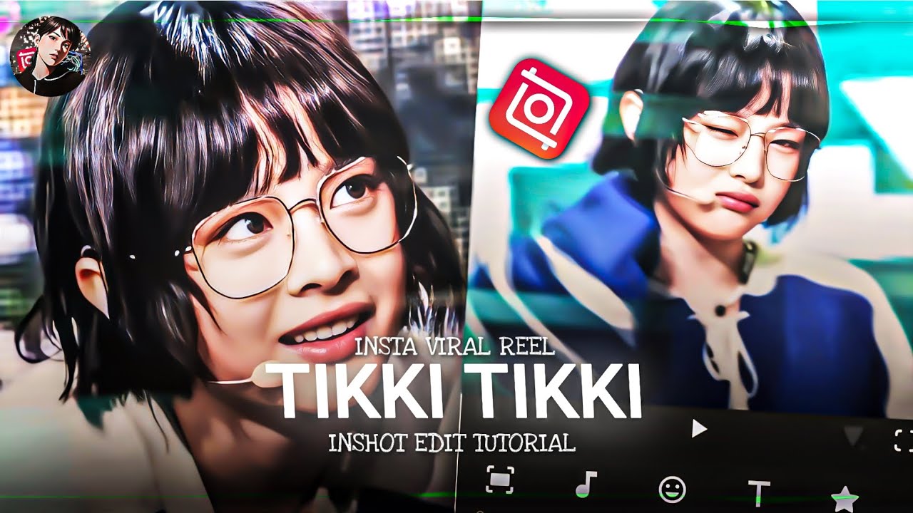 "TIKKI TIKKI INSTAGRAM VIRAL EDIT INSHOT TUTORIAL FOR BEGINNERS