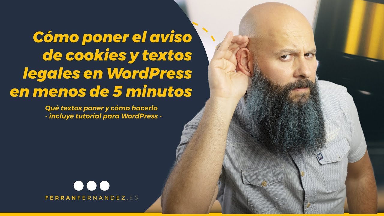 Cómo poner el aviso de cookies y ley de protección de datos en WordPress en menos de 5 minutos
